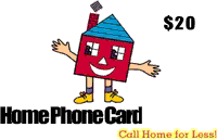 Home Phone Card $20 - International Calling Cards