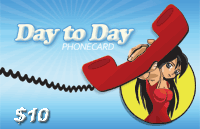 Day to Day Phonecard $10 - International Calling Cards